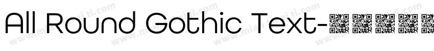 All Round Gothic Text字体转换